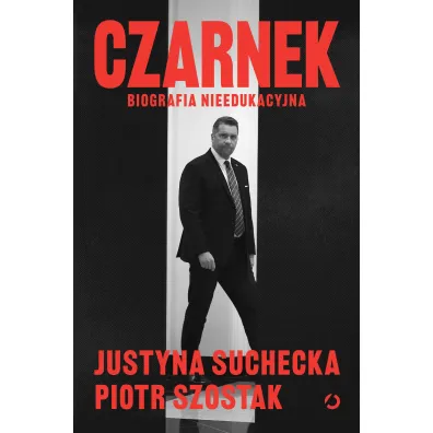 Czarnek. Biografia nieedukacyjna