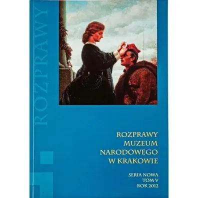 Rozprawy Muzeum Narodowego w Krakowie T.5