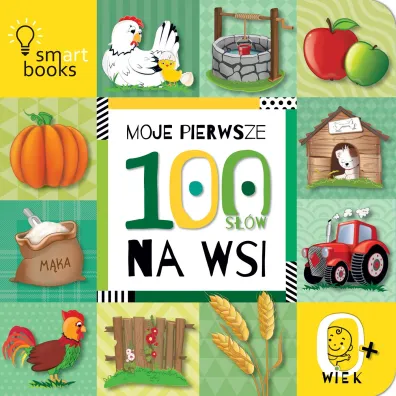 Moje pierwsze 100 s��w. Na wsi