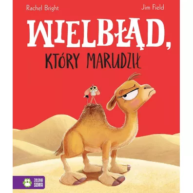 Wielb��d, kt�ry marudzi�