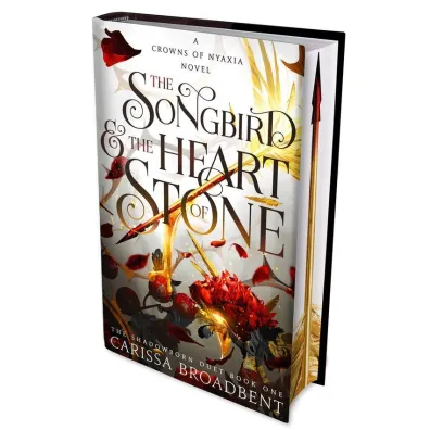 The Songbird and the Heart of Stone - Carissa Broadbent