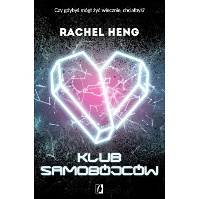 Klub samobjcw - Rachel Heng