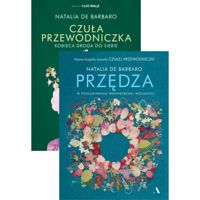 Pakiet: Czu�a przewodniczka. Kobieca droga do siebie, Prz�dza. W poszukiwaniu wewn�trznej wolno�ci - Natalia de Barbaro