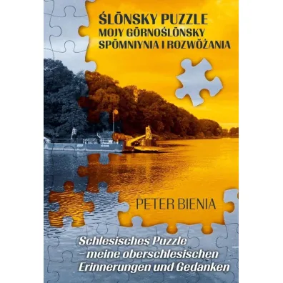 �lonsky puzzle mojy gorno�lonsky spomniynia i rozwozania - Peter  Bienia