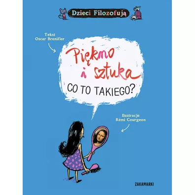 Pikno i sztuka, co to takiego? - Oscar Brenifier
