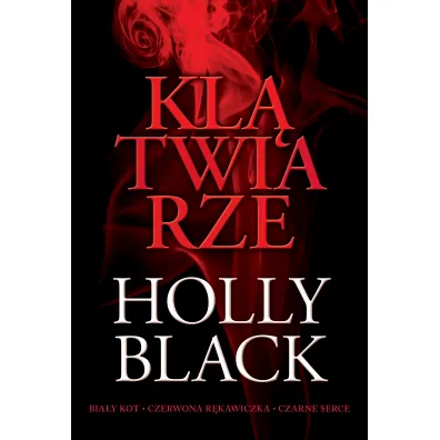 Kl�twiarze - Holly Black