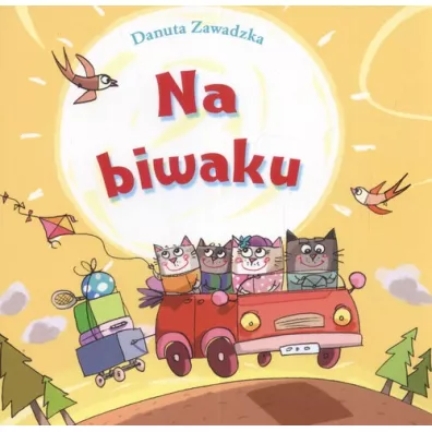 Na biwaku - Skrzat - Danuta Zawadzka