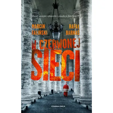W czerwonej sieci - Rafa� Barna�, Marcin  Fali�ski