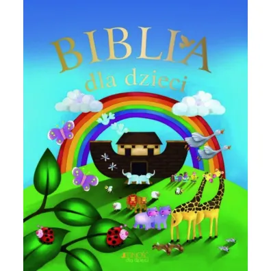 Biblia dla dzieci - Juliet David, Jo Perry