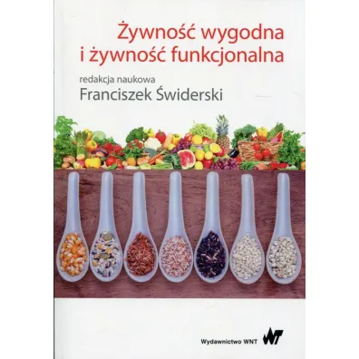�ywno�� wygodna i �ywno�� funkcjonalna - Franciszek �widerski