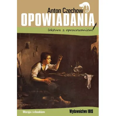 Opowiadania - Anton Czechow