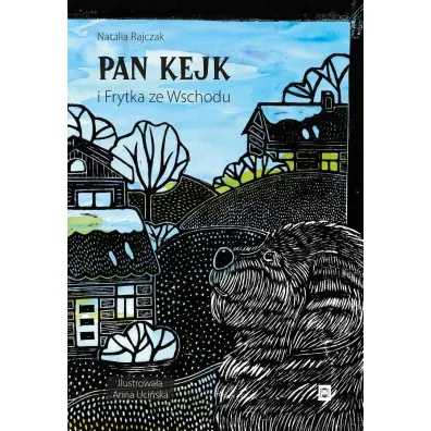 Pan Kejk i Frytka ze Wschodu - Natalia  Rajczak
