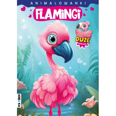 Flamingi. Animalowanki