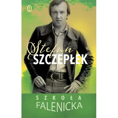 Szko�a falenicka - Stefan Szczep�ek