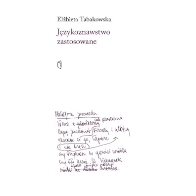J�zykoznawstwo zastosowane - El�bieta Tabakowska