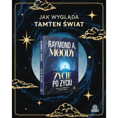 �ycie po �yciu. Naukowe dowody i �wiadectwa os�b, kt�re wr�ci�y z za�wiat�w
