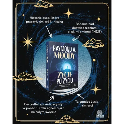 �ycie po �yciu. Naukowe dowody i �wiadectwa os�b, kt�re wr�ci�y z za�wiat�w
