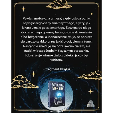 �ycie po �yciu. Naukowe dowody i �wiadectwa os�b, kt�re wr�ci�y z za�wiat�w