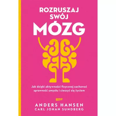 Rozruszaj swj mzg - Tomasz Oczkowski, Anders Hansen, Carl Johan Sundberg