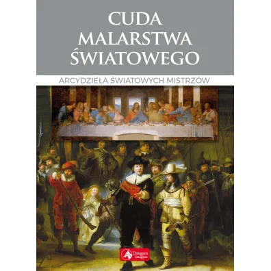 Cuda malarstwa �wiatowego Arcydzie�a �wiatowych mistrz�w - Ewa Chabi�ska-Ilchanka, Luba Ristujczina