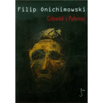 Cz�owiek z Palermo - Filip Onichimowski