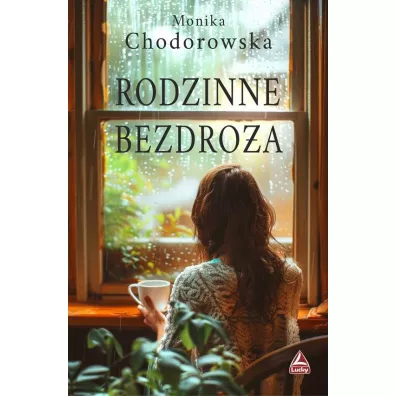 Rodzinne bezdro�a - Monika Chodorowska