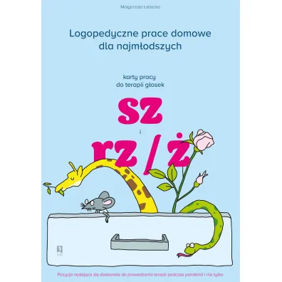Logopedyczne prace domowe dla najm�odszych - Ma�gorzata �obocka
