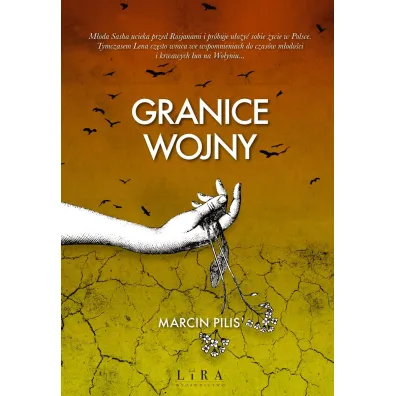 Granice wojny - Marcin Pilis
