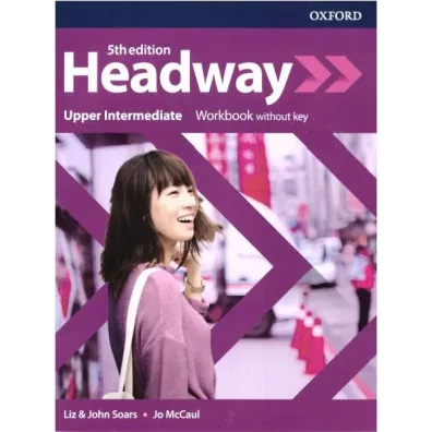 Headway 5th edition. Upper-Intermediate. Workbook without key - John Soars, Liz Soars, Jo McCaul