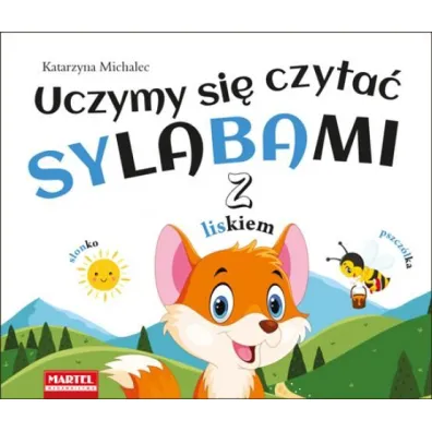 Uczymy si� czyta� sylabami z liskiem - Katarzyna Michalec