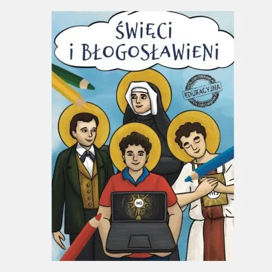 �wi�ci i B�ogos�awieni - Agnieszka  Delakowicz-Borek, Beata  Kocio�ek