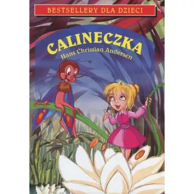 Calineczka - Hans Christian Andersen
