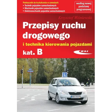 Przepisy ruchu drogowego i technika kierowania (stare wydanie)
