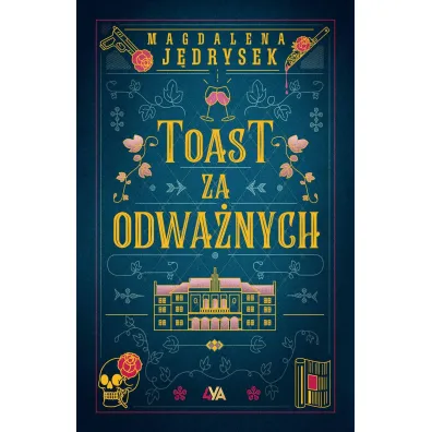 Toast za odwa�nych (barwione brzegi)