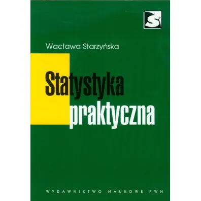 Statystyka praktyczna - Wac�awa Starzy�ska
