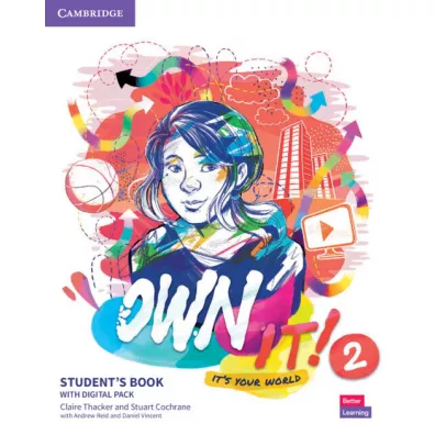 Own it! Level 2. Student's Book with Digital Pack - Stuart Cochrane, Claire Thacker, Daniel Vincent, Andrew Reid