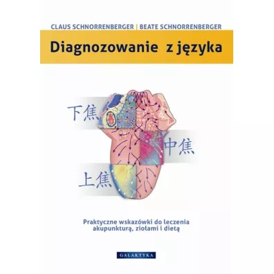 Diagnozowanie z jzyka. Praktyczne wskazwki... - Beate Schnorrenberger, C. Claus Schnorrenberger