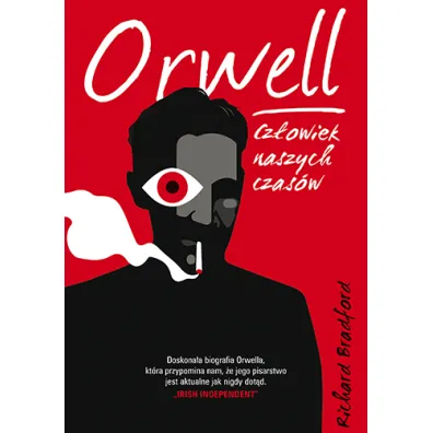 Orwell. Cz�owiek naszych czas�w