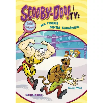 Na tropie Ducha Zapa�nika. Scooby-Doo! i Ty - Tracey West