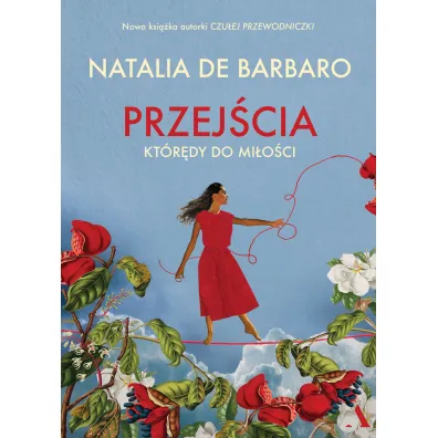 Przej�cia. Kt�r�dy do mi�o�ci - Natalia de Barbaro