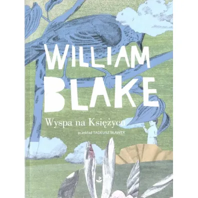 Wyspa na ksi�ycu - William Blake