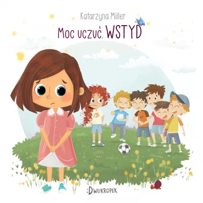 Wstyd. Moc uczu - Katarzyna Miller