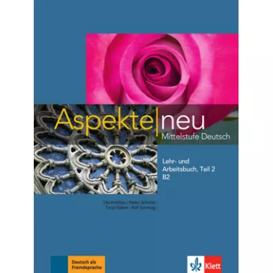 Aspekte Neu B2. Lehr- und Arbeitsbuch. Teil 2