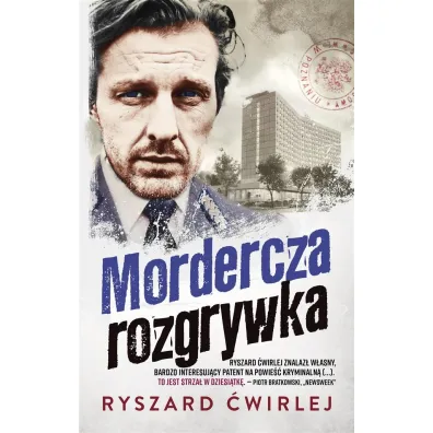 Mordercza rozgrywka. Milicjanci z Poznania. Tom 10 - Ryszard �wirlej