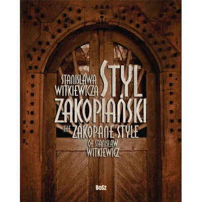 Styl zakopia�ski Stanis�awa Witkiewicza