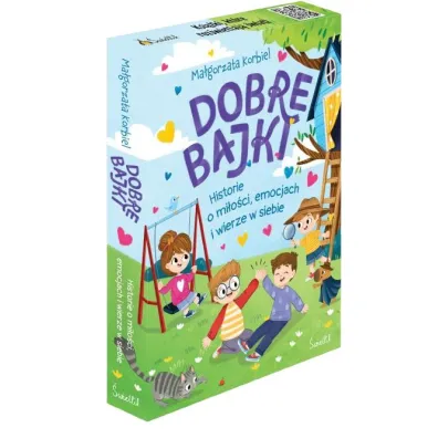 Pakiet: Dobre bajki o tym, �e najwa�niejsza jest mi�o��, Dobre bajki o tym, �e wszystkie emocje s� wa�ne, Dobre bajki o tym, �e warto wierzy� w siebie, Dobre bajki dla przedszkolak�w. Razem mo�na wi�cej