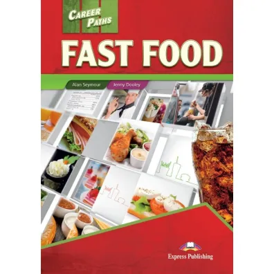Career Paths. Fast Food. Student's Book + DigiBook - Alan Seymour, Jenny Dooley
