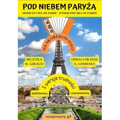 Pod niebem Pary�a (pod dachami Pary�a) - H. Giraud