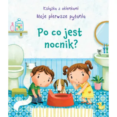 Ksi��ka z okienkami. Po co jest nocnik?