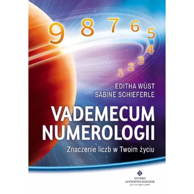 Vademecum numerologii - Schieferle Sabine, Wuest Editha